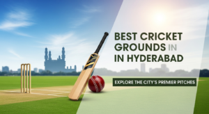 Best Cricket Grounds in Hyderabad