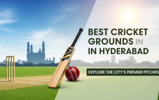 Best Cricket Grounds in Hyderabad